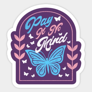 Trans Pride Pay It No Mind Transgender Rights Trans Flag Sticker